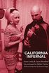California Infernal: Anton LaVey & Jayne Mansfield: As Portrayed by Walter Fischer