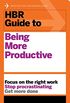 HBR Guide to Being More Productive (HBR Guide Series) (English Edition)