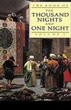 The Book of the Thousand Nights and One Night (Vol 1)