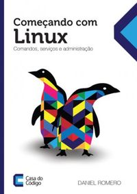 Comeando com o Linux