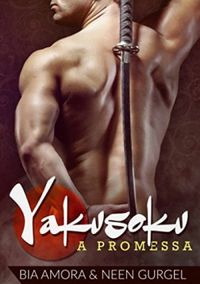 Yakusoku: A Promessa