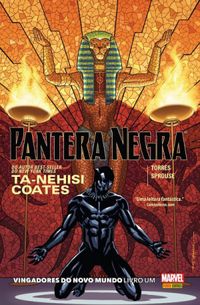 Pantera Negra: Vingadores do Novo Mundo - Livro 1