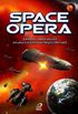 Space Opera II