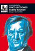 Cinco lecciones sobre Wagner (Msica) (Spanish Edition)