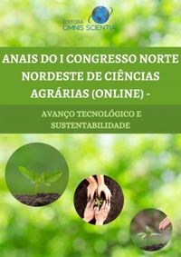 I CONGRESSO NORTE NORDESTE DE CINCIAS AGRRIAS (ONLINE) - AVANO TECNOLGICO E SUSTENTABILIDADE