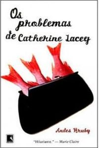 Os Problemas de Catherine Lacey