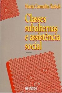 Classes subalternas e assistncia social