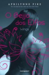 O Beijo dos Elfos - Wings