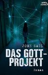 DAS GOTT-PROJEKT: Ein Horror-Roman (German Edition)