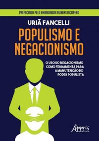 Populismo e Negacionismo: