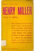 Henry Miller - Vida e Obra
