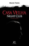 Casa Velha Night Club