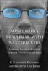 Misreading Scriptures Woth Western Eyes
