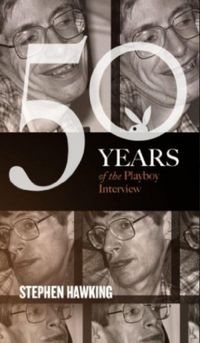 Stephen Hawking: The Playboy Interview