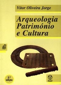 Arqueologia, Patrimnio e Cultura