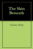 The Skin Beneath (English Edition)
