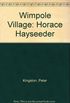Wimpole Village: Horace Hayseeder