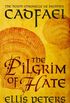 The Pilgrim Of Hate (Chronicles Of Brother Cadfael Book 10) (English Edition)