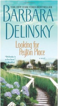 Looking for Peyton Place: A Novel (English Edition)