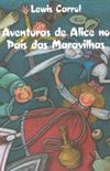 Aventuras De Alice No Pas Das Maravilhas