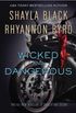 Wicked and Dangerous (Wicked Lovers series) (English Edition)
