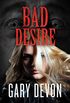 Bad Desire (English Edition)
