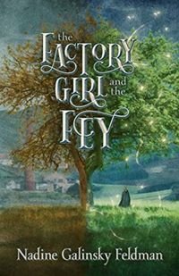 The Factory Girl and the Fey (English Edition)
