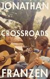 Crossroads: A Novel (English Edition)