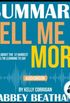 Summary of Tell Me More: Stories About the 12 Hardest Things I
