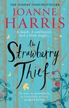 The Strawberry Thief: The new novel from the bestselling author of Chocolat (Chocolat 4) (English Edition)