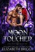 Moon Touched (Zodiac Wolves: The Lost Pack Book 1) (English Edition)