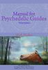 Manual for Psychedelic Guides