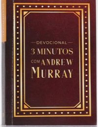 Devocional 3 minutos com Andrew Murray