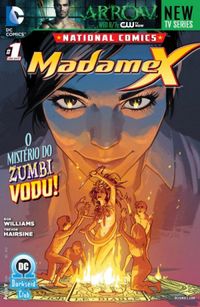 National Comics - Madame X #01