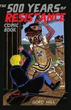 The 500 Years of Resistance Comic Book