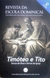 Revista da Escola Dominical - Timteo e Tito