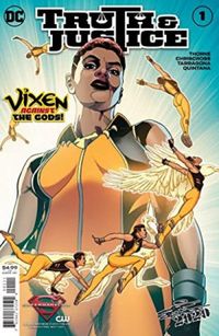 Truth & Justice: Vixen Against The Gods!