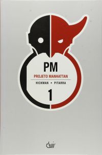 Projeto Manhattan - Volume 1