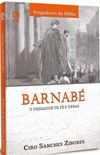Barnab: O Pregador de F e Obras