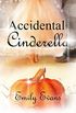 Accidental Cinderella