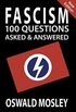 Fascism: 100 Questions Asked and Answered