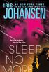 Sleep No More: An Eve Duncan Novel (English Edition)