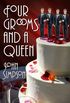 Four Grooms and a Queen (Murder Most Gay Series Book 6) (English Edition)