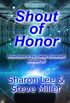 Shout of Honor (Adventures in the Liaden Universe Book 29) (English Edition)