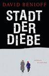 Stadt der Diebe: Roman (German Edition)