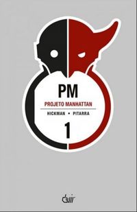Projeto Manhattan - Volume 1