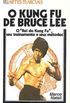 O Kung Fu de Bruce Lee