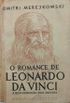 O romance de Leonardo da Vinci