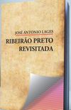 Ribeiro Preto Revisitada