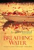 Breathing Water (English Edition)